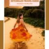 Seychelles travel guide by Radhika Nomllers