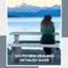 South New Zealand Detailed guide